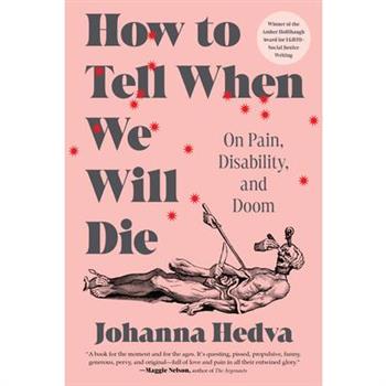 How to Tell When We Will Die