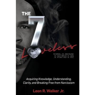 The 7 Loveless Traits