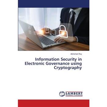 Information Security in Electronic Governance using Cryptography