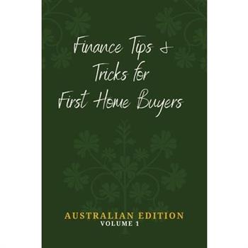 Finance Tips and Tricks for First Home Buyers