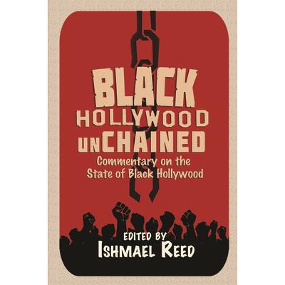 Black Hollywood Unchained