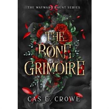 The Bone Grimoire
