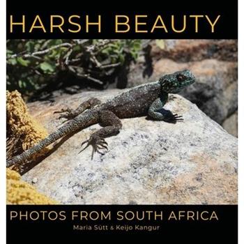 Harsh Beauty