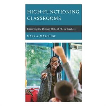 High-Functioning Classrooms