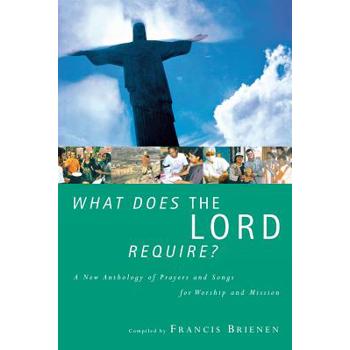 What Does the Lord Require?