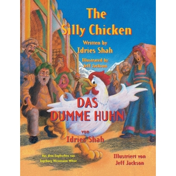 The Silly Chicken -- Das dumme Huhn