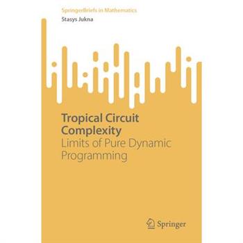Tropical Circuit Complexity