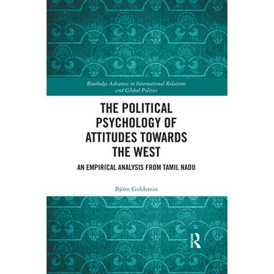 The Political Psychology of Attitudes Towards the West