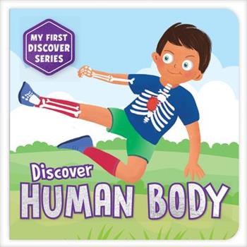 My First Discover Series: Human Body