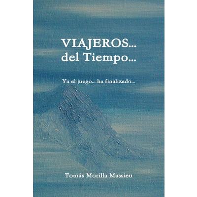 VIAJEROS... del Tiempo...