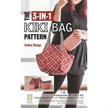 The 3-in-1 Kiki Bag Pattern
