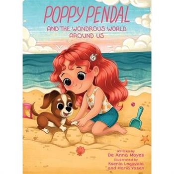 Poppy Pendal and the Wondrous World Around Us