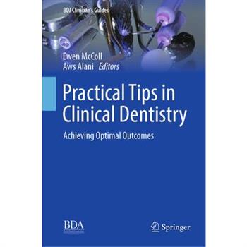 Practical Tips in Clinical Dentistry
