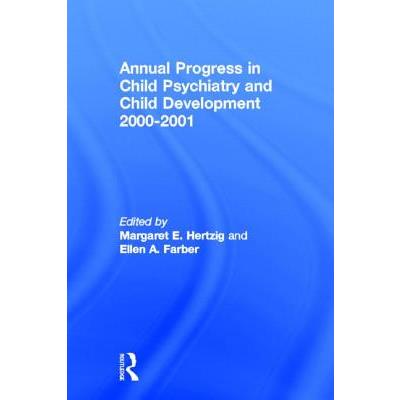 Annual Progress in Child Psychiatry and Child Development 2000-2001