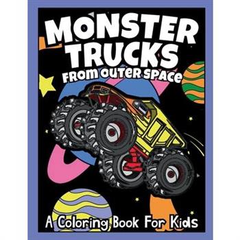 Monster Trucks From Outer Space