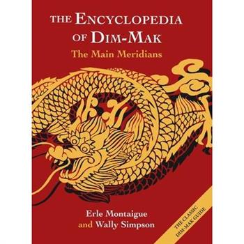 The Encyclopedia of Dim-Mak