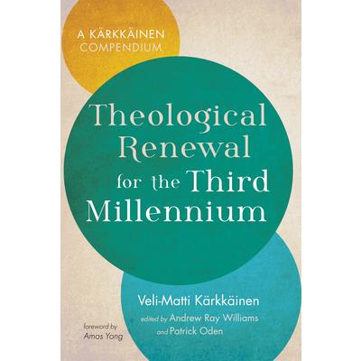 Theological Renewal for the Third Millennium
