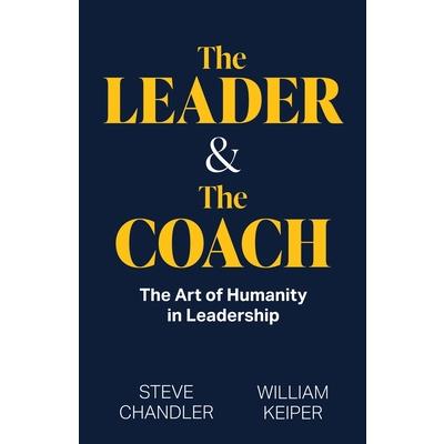 The Leader and The Coach