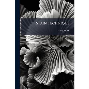 Stain Technique
