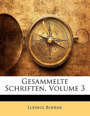 Gesammelte Schriften, Dritter Band