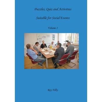 Puzzles, Quiz and Activities suitable for Social Events Volume 2