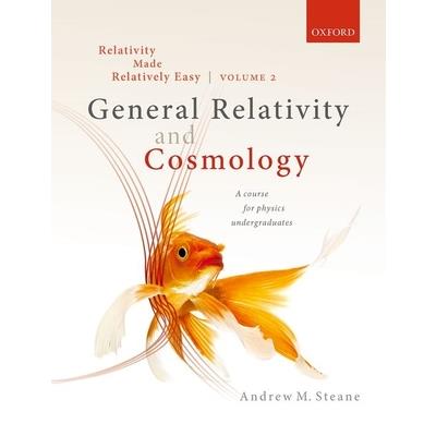 Relativity Made Relatively Easy Volume 2