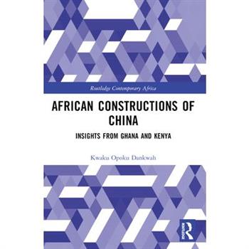 African Constructions of China