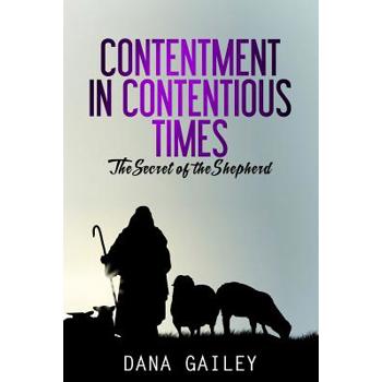 Contentment in Contentious Times