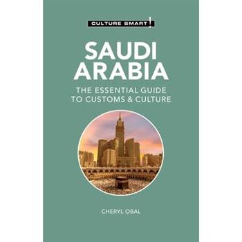 Saudi Arabia - Culture Smart!