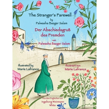 The Stranger’s Farewell -- Der Abschiedsgru? des Fremden