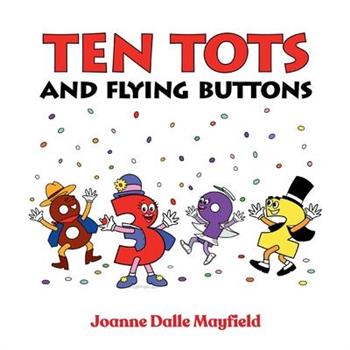 Ten Tots and Flying Buttons