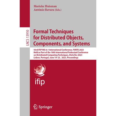 Formal Techniques for Distributed Objects, Components, and Systems