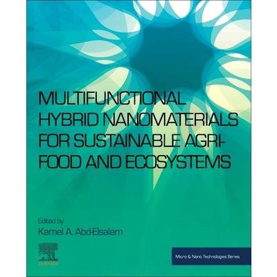Multifunctional Hybrid Nanomaterials for Sustainable Agri-Food and Ecosystems