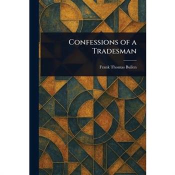 Confessions of a Tradesman