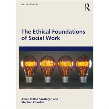 The Ethical Foundations of Social Work