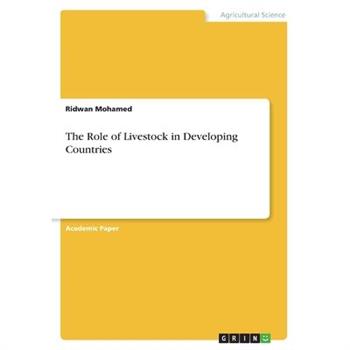 The Role of Livestock in Developing Countries