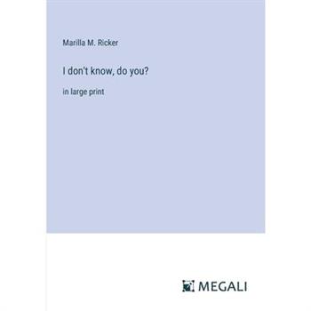 I don’t know, do you?
