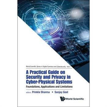 A Practical Guide on Security and Privacy in Cyber-Physical Systems