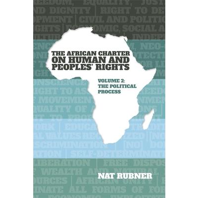 The African Charter on Human and Peoples' Rights Volume 2