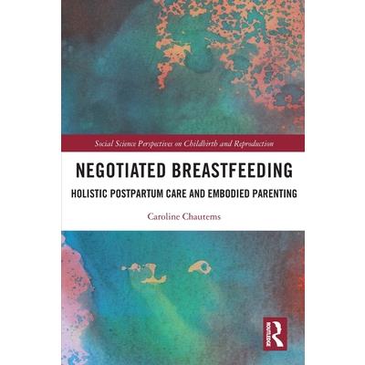 Negotiated Breastfeeding