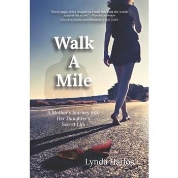 Walk A Mile