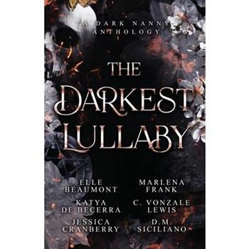 The Darkest Lullaby