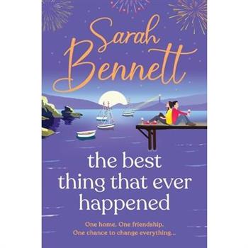 The Best Thing That Ever Happened