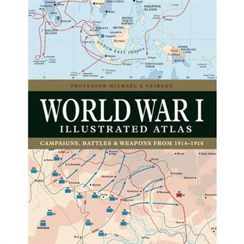 World War I Illustrated Atlas