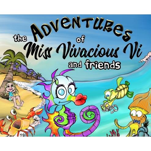 The Adventures of Miss Vivacious Vi and Friends