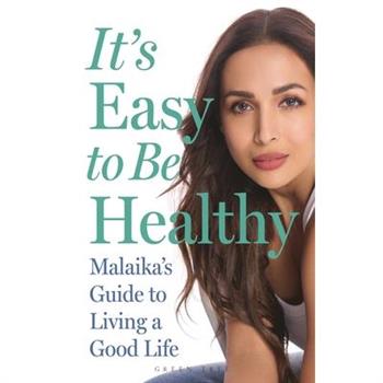 It's Easy to Be Healthy