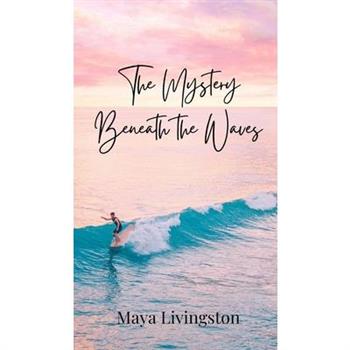 The Mystery Beneath the Waves