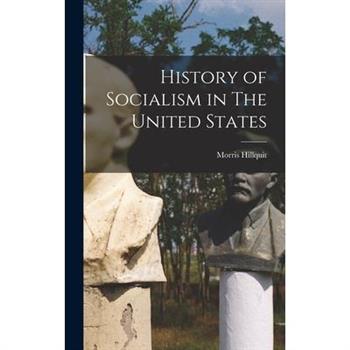 History of Socialism in The United States