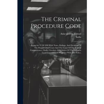 The Criminal Procedure Code