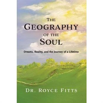 The Geography of the Soul